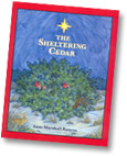 The Sheltering Cedar by Anne Runyon